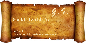 Gertl Izaiás névjegykártya